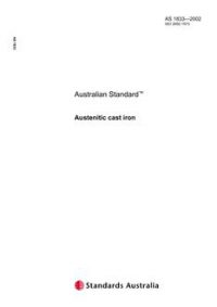 AS 1833: 01/01/2002 Austenitic cast iron