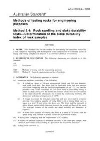 AS 4133.3.4: 01/01/1993 Methods of testing rocks for engineering purposes, Method 3.4: Rock swelling and slake durability tests – Determination of the slake durability index of rock samples