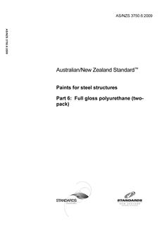 AS/NZS 3750.6: 04/20/2009 Paints for steel structures, Part 6: Full gloss polyurethane (two-pack)