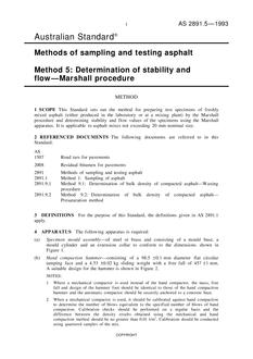 AS 2891.5: 01/01/1993 Methods of sampling and testing asphalt – Determination of stability and flow – Marshall procedure