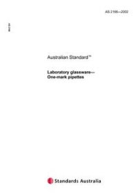 AS 2166: 01/01/2002 Laboratory glassware – One-mark pipettes