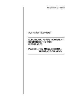 AS 2805.6.2: 12/31/1987 Electronic funds transfer – Requirements for interfaces, Part 6.2: Key management – Transaction keys