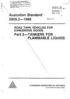 AS 2809.2: 01/01/1985 Road tank vehicles for dangerous goods – Tankers for flammable liquids