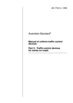 AS 1742.3: 01/01/1996 Manual of uniform traffic control devices – Traffic control devices for works on roads