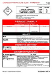AS 1678.6.1.015: 01/01/1998 Emergency procedure guide – Transport – Sodium fluoride, potassium fluoride, ammonium fluoride