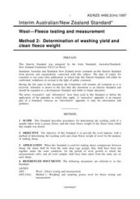 AS/NZS 4492.2(INT): 09/05/1997 Wool – Fleece testing and measurement, Method 2: Determination of washing yield and clean fleece weight