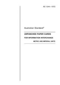 AS 1244: 01/01/1972 Unpunched paper cards for information interchange