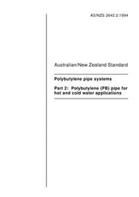 AS/NZS 2642.2: 01/17/1994 Polybutylene pipe systems, Part 2: Polybutylene (PB) pipe for hot and cold water applications