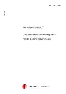 AS 1735.1: 01/01/2001 Lifts, escalators and moving walks – General requirements