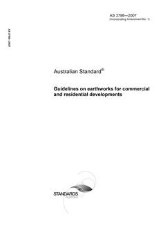 AS 3798: 03/12/2007 Guidelines on earthworks for commercial and residential developments