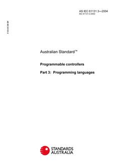 AS IEC 61131.3: 01/01/2004 Programmable controllers – Programming languages