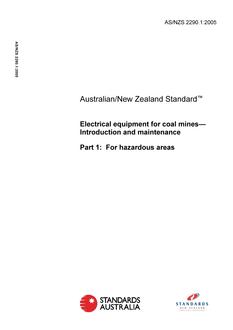 AS/NZS 2290.1: 02/15/2005 Electrical equipment for coal mines – Introduction and maintenance, Part 1: For hazardous areas