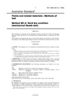 AS 1580.401.6: 01/01/1992 Paints and related materials – Methods of test, Method 401.6: Hard dry condition (mechanical thumb test)