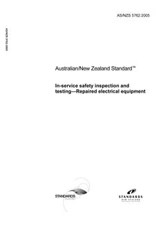 AS/NZS 5762: 01/01/2005 In-service safety inspection and testing – Repaired electrical equipment