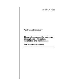 AS 2381.7: 01/01/1989 Electrical equipment for explosive atmospheres – Selection, installation and maintenance, Part 7: Intrinsic safety i