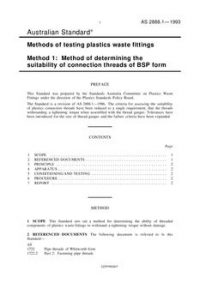 AS 2888.1: 01/01/1993 Methods of testing plastics waste fittings – Method of determining the suitability of connection threads of BSP form