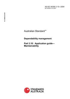 AS IEC 60300.3.10: 01/01/2004 Dependability management, Part 3.10: Application guide – Maintainability