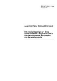 AS/NZS 3612: 01/17/1994 Information technology – Data communication – 37-pole DTE/DCE interface connector and contact number assignments