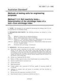 AS 1289.7.1.3: 03/05/1998 Methods of testing soils for engineering purposes, Method 7.1.3: Soil reactivity tests – Determination of the shrinkage index of a soil – Core shrinkage index