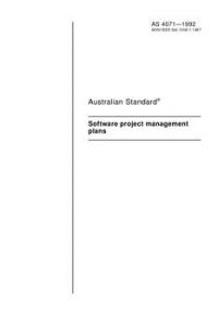 AS 4071: 12/14/1992 Software project management plans