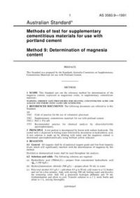 AS 3583.9: 03/27/1991 Methods of test for supplementary cementitious materials for use with portland cement, Method 9: Determination of magnesia content