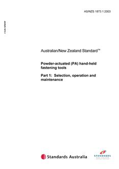 AS/NZS 1873.1: 03/05/2003 Powder-actuated (PA) hand-held fastening tools, Part 1: Selection, operation and maintenance