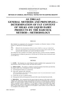 AS 2300.1.4.2: 12/31/1987 Methods of chemical and physical testing for the dairying industry, Method 1.4.2: General methods and principles – Determination of fat content of milk and liquid dairy products by the Babcock method – Methodology