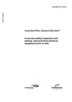 AS/NZS 5761: 08/04/2011 In-service safety inspection and testing – Second-hand equipment prior to sale
