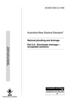 AS/NZS 3500.3.2: 06/05/1998 National plumbing and drainage, Part 3.2: Stormwater drainage – Acceptable solutions