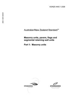 AS/NZS 4455.1: 06/30/2008 Masonry units, pavers, flags and segmental retaining wall units, Part 1: Masonry units