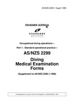 AS/NZS 2299.1 SUPP 1: 06/05/1999 Occupational diving operations, Part 1: Standard operational practice – AS/NZS 2299 Diving Medical Examination Forms (Supplement to AS/NZS 2299.1:1999)