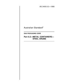 AS 2400.9.2: 01/01/1988 Packaging, Part 9.2: Metal containers – Steel drums