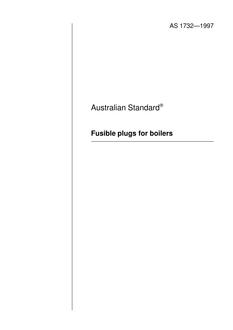 AS 1732: 02/05/1997 Fusible plugs for boilers AS 1732: 02/05/1997 Fusible plugs for boilers