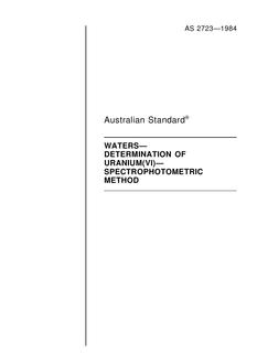 AS 2723: 12/31/1983 Waters – Determination of uranium (VI) – Spectrophotometric method