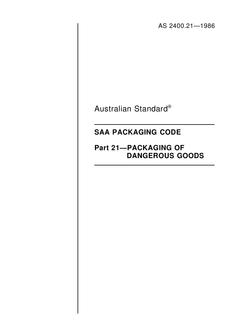 AS 2400.21: 12/31/1985 Packaging – Packaging of dangerous goods