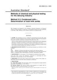 AS 2300.5.3: 05/13/1991 Methods of chemical and physical testing for the dairying industry, Method 5.3: Condensed milk – Determination of total milk solids