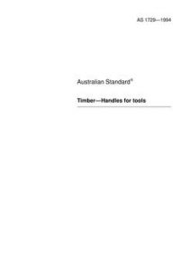 AS 1729: 01/17/1994 Timber – Handles for tools