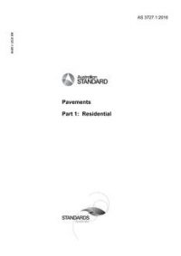 AS 3727.1: 12/13/2016 Pavements, Part 1: Residential