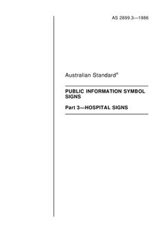 AS 2899.3: 01/01/1986 Public information symbol signs – Hospital signs