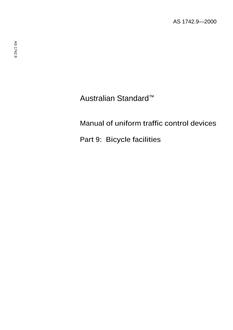 AS 1742.9: 01/01/2000 Manual of uniform traffic control devices – Bicycle facilities