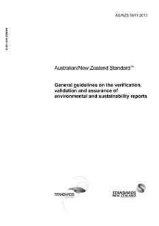 AS/NZS 5911: 05/07/2013 General guidelines on the verification, validation and assurance of environmental and sustainability reports