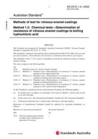 AS 2219.1.3: 01/01/2002 Methods of test for vitreous enamel coatings, Method 1.3: Chemical tests – Determination of resistance of vitreous enamel coatings to boiling hydrochloric acid