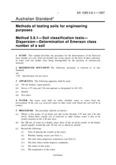 AS 1289.3.8.1: 01/01/1997 Methods of testing soils for engineering purposes, Method 3.8.1: Soil classification tests – Dispersion – Determination of Emerson class number of a soil