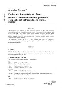 AS 4823.3: 11/22/2006 Feather and down – Methods of test – Determination for the quantitative composition of feather and down (manual method)
