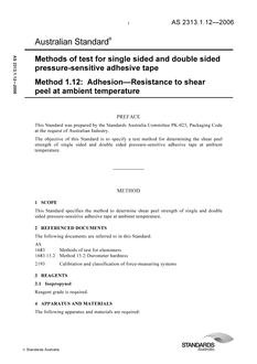 AS 2313.1.12: 07/26/2006 Methods of test for single sided and double sided pressure-sensitive adhesive tape, Method 1.12: Adhesion – Resistance to shear peel at ambient temperature