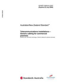 AS/NZS 3080(INT): 07/22/2002 Telecommunications installations – Generic cabling for commercial premises