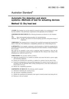 AS 2362.12: 08/06/1990 Automatic fire detection and alarm systems – Methods of test for actuating devices – Dry heat test