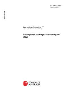 AS 1901: 10/29/2004 Electroplated coatings – Gold and gold alloys