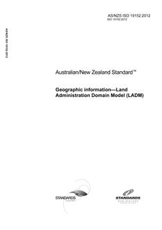 AS/NZS ISO 19152: 12/24/2012 Geographic information – Land Administration Domain Model (LADM)