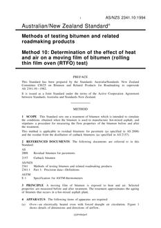 AS/NZS 2341.10: 06/14/1994 Methods of testing bitumen and related roadmaking products, Method 10: Determination of the effect of heat and air on a moving film of bitumen (rolling thin film oven (RTFO) test)